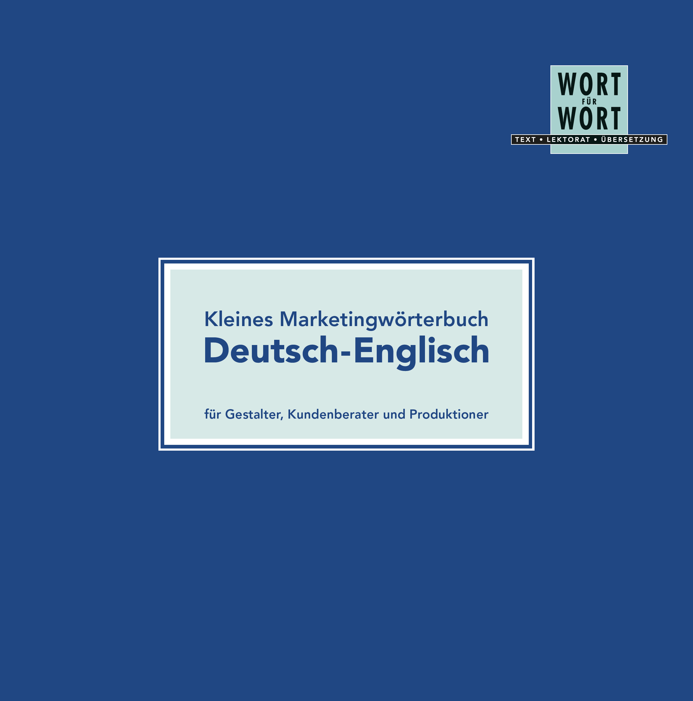 Unser Marketing-Wörterbuch Deutsch-Englisch