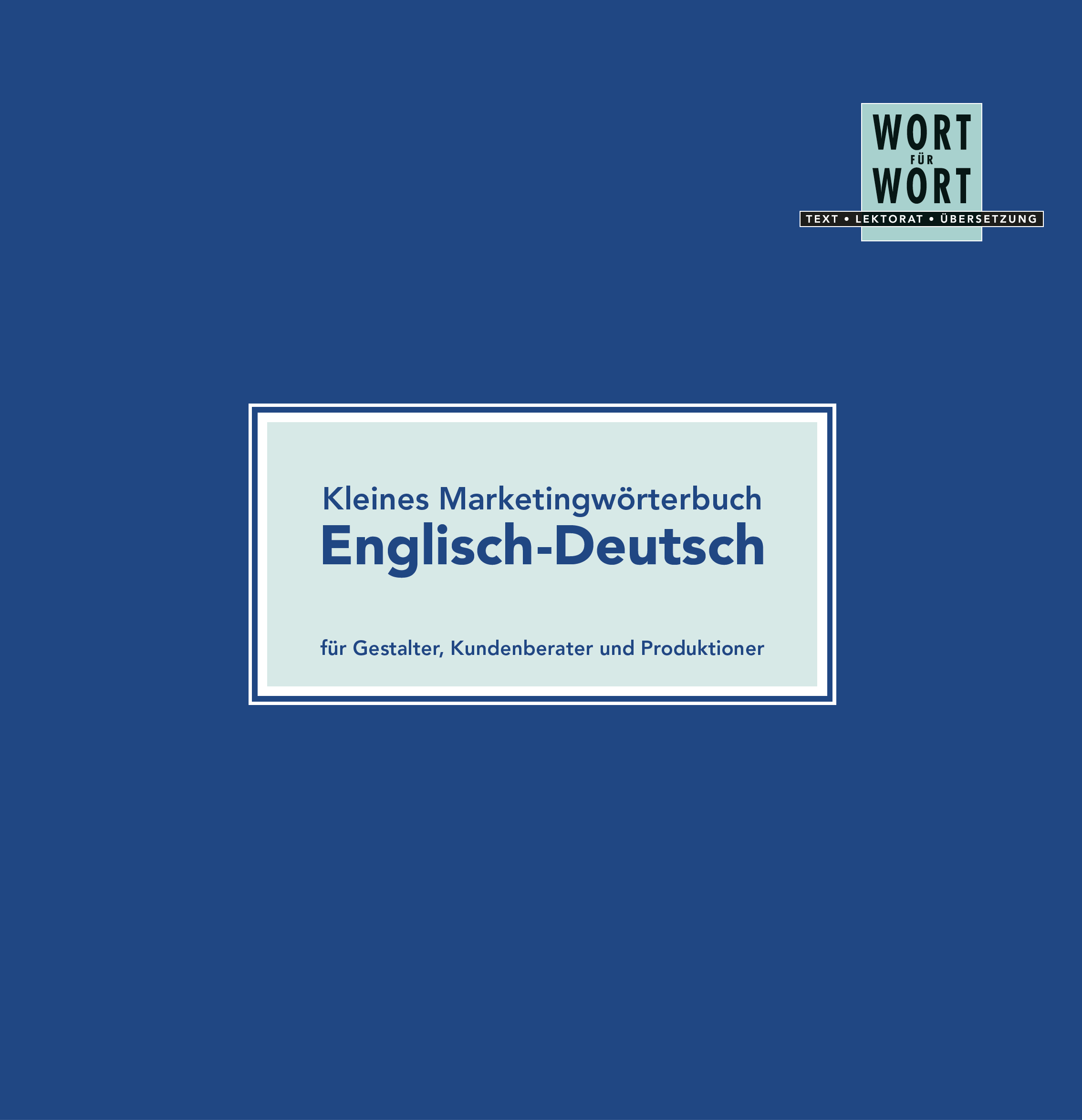 Unser Marketing-Wörterbuch Englisch-Deutsch