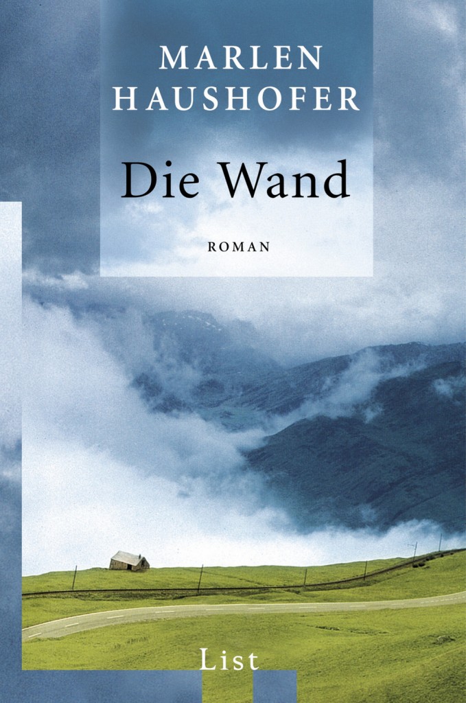 Marlen Haushofer – Die Wand (List)
