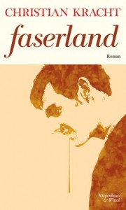 Buchcover: Christian Kracht – Faserland 