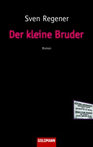 Buchcover: Sven Regener – Der kleine Bruder