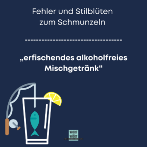 Grafik mit einem Glas, aus dem ein Fisch geangelt wird. Dazu der Text: erfischendes alkoholfreies Mischgetränk